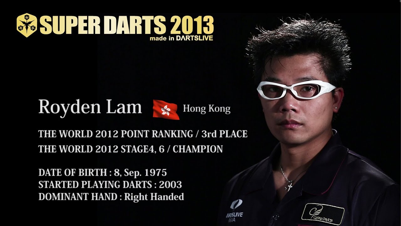 Royden Lam - SUPER DARTS 2013 Player Introduction Video - YouTube