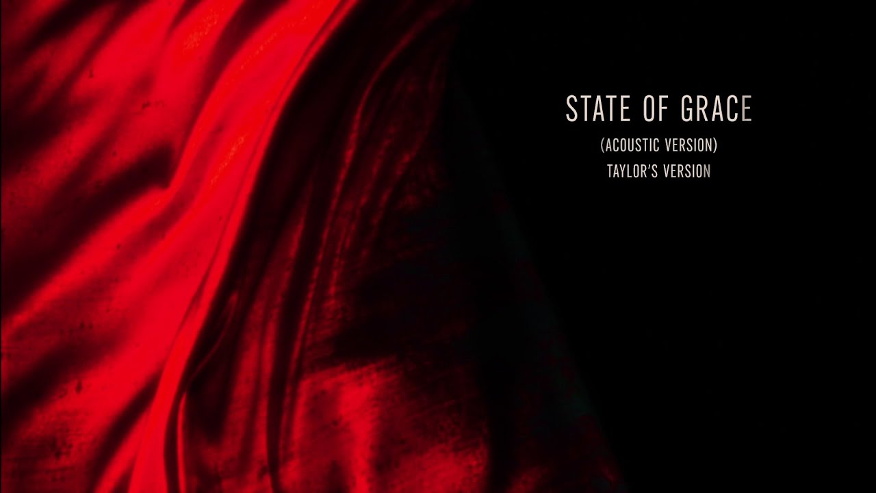 Taylor Swift - State Of Grace (Taylor's Version) (Lyric Video