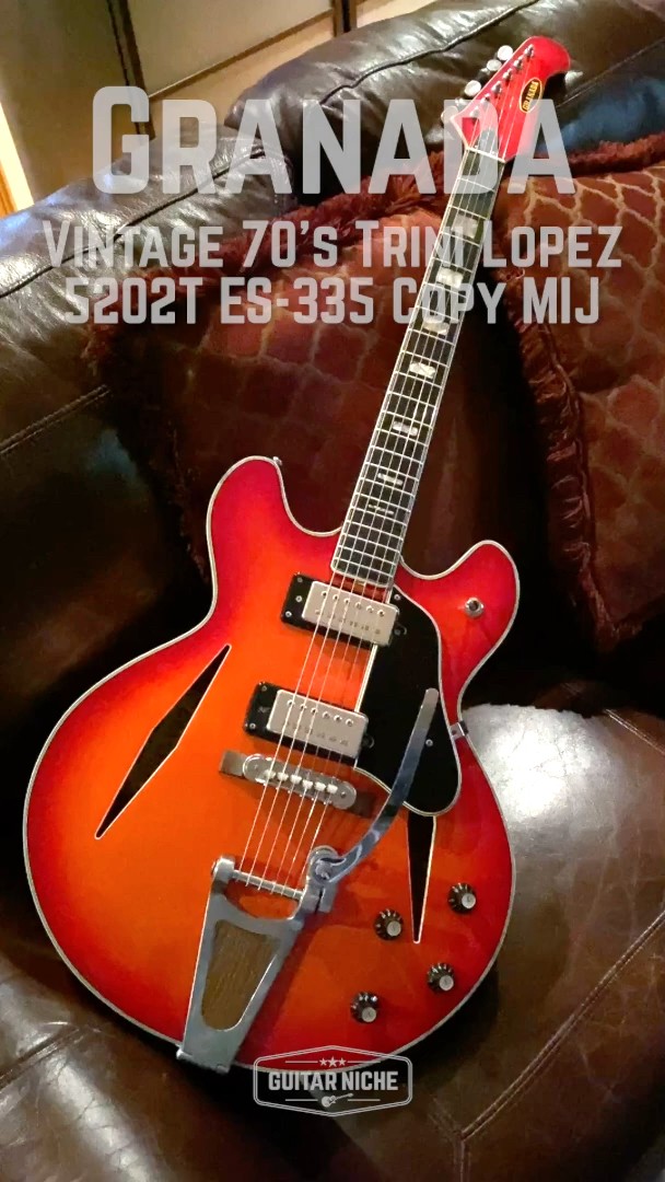 🎸 Granada Trini Lopez 5202T 335 Copy MIJ Vintage 70's