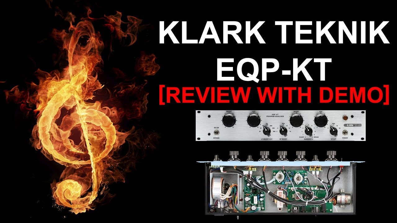Klark Teknik EQP-KT Review [with DEMO] - YouTube