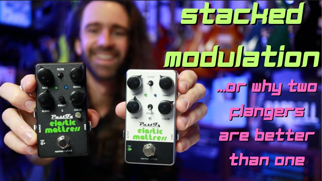 Get HUGE Stereo Tones with Stacked Modulation feat. PastFx Elastic