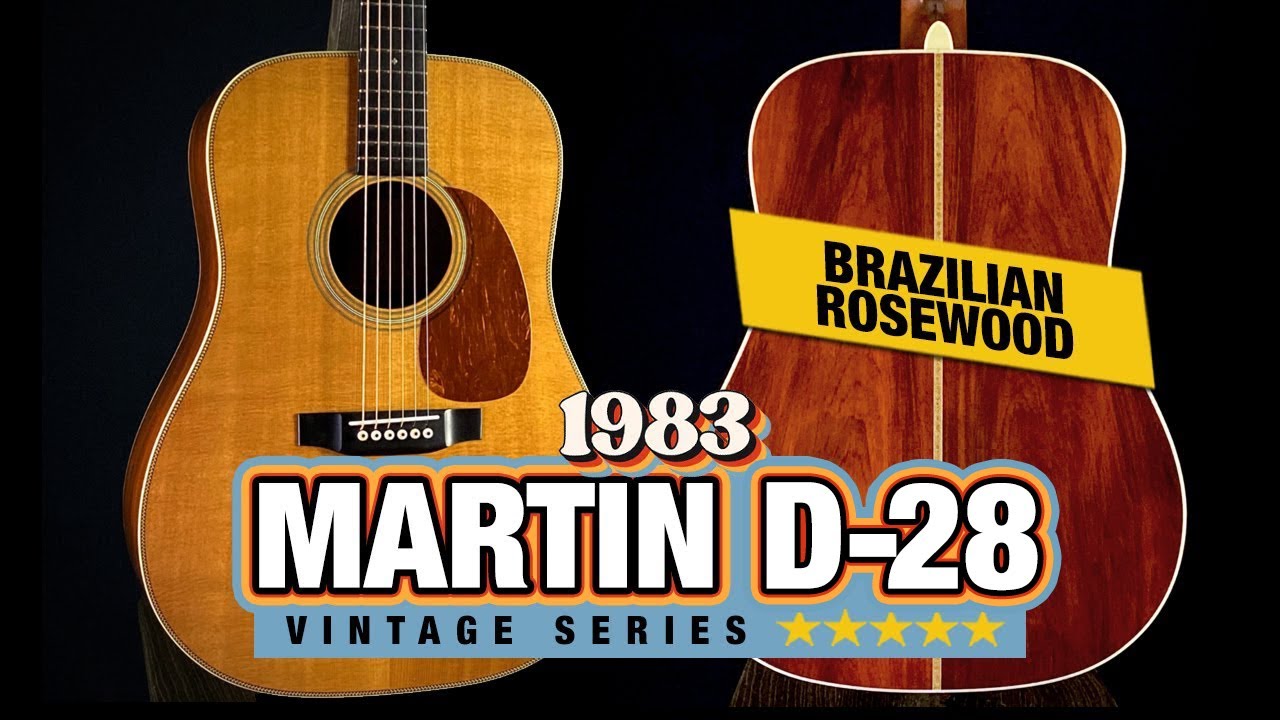 1983 Martin D-28 Vintage Series with Brazilian Rosewood! - YouTube