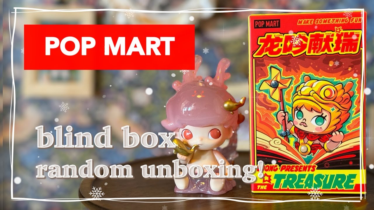 POPMART Loong Presents the Treasure unboxing! - YouTube