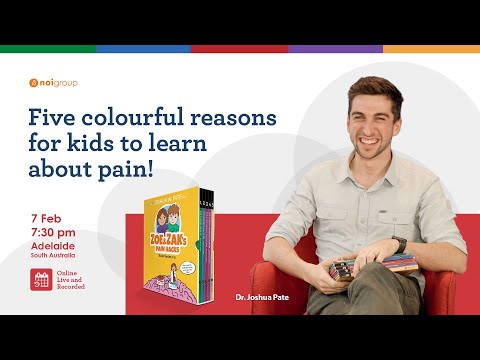 Five colourful reasons for kids to learn about pain! the launch of