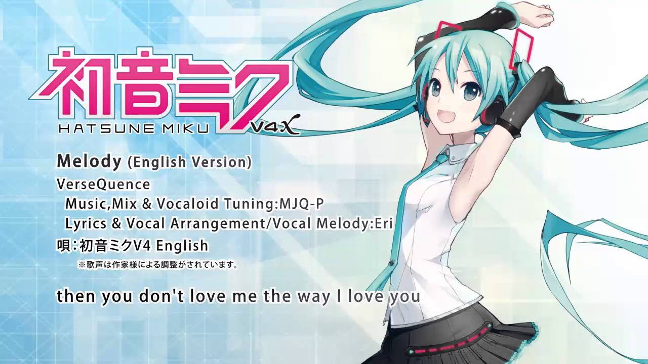 HATSUNE MIKU V4X】 Melody (English Version) 【DEMO】 - YouTube