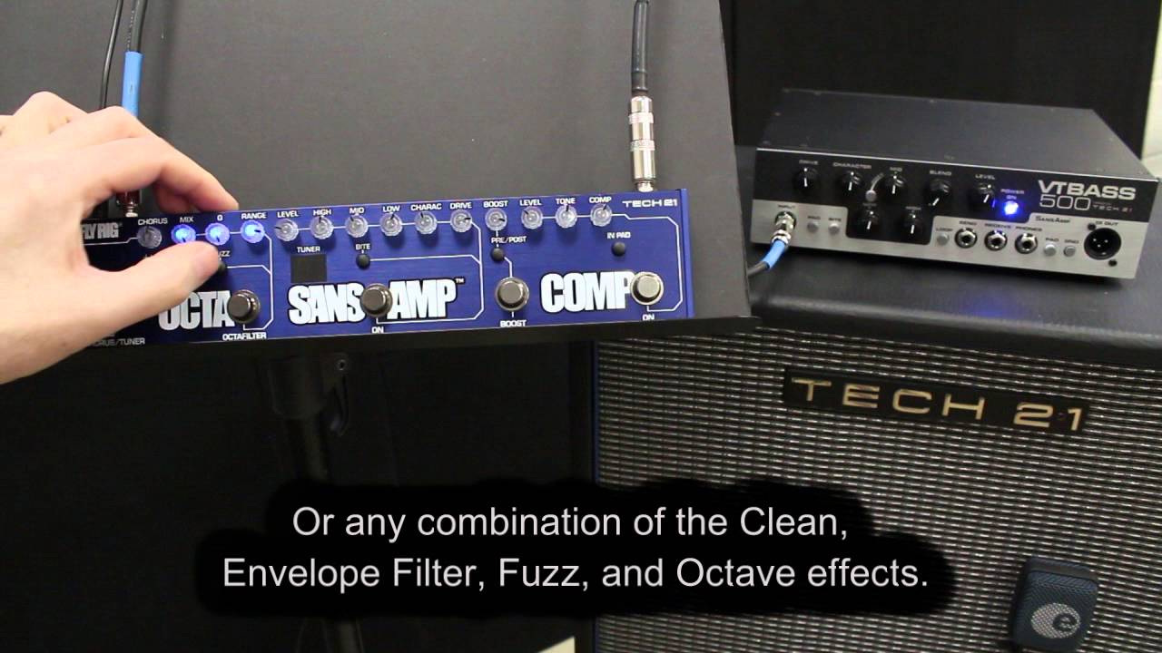 Bass Fly Rig – Tech 21 NYC