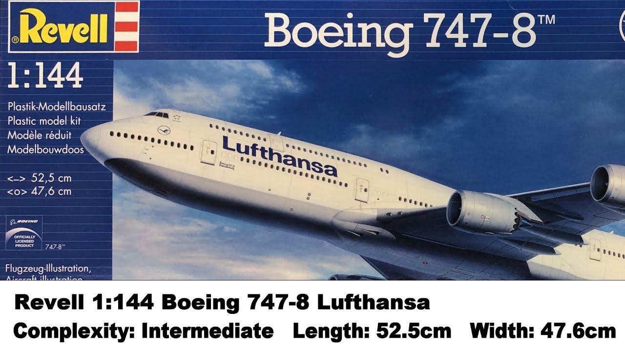 Large Scale! Revell 1:144 Boeing 747-8 Lufthansa Kit Review - YouTube