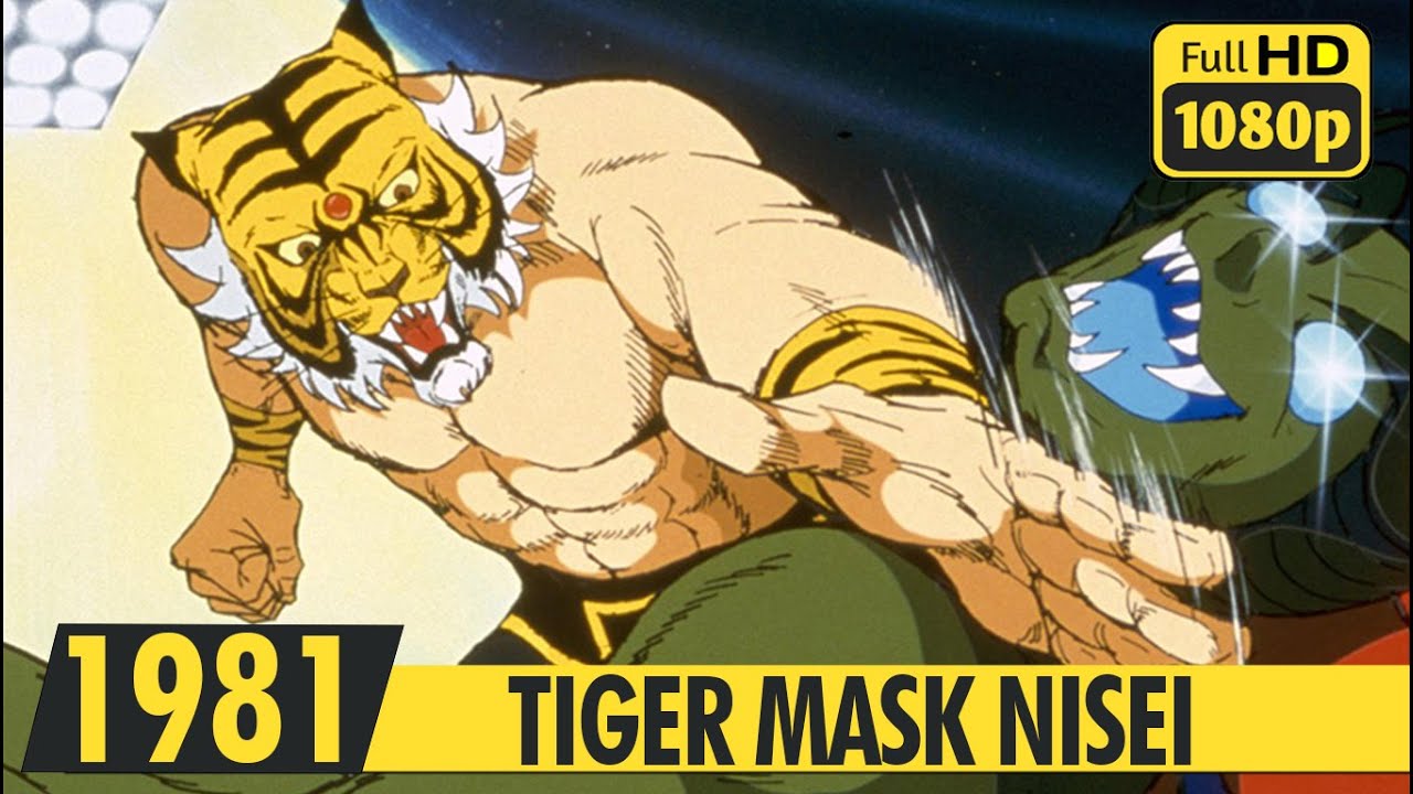 TIGER MASK NISEI | Opening | 2K Ai | 1981 | タイガーマスク二世