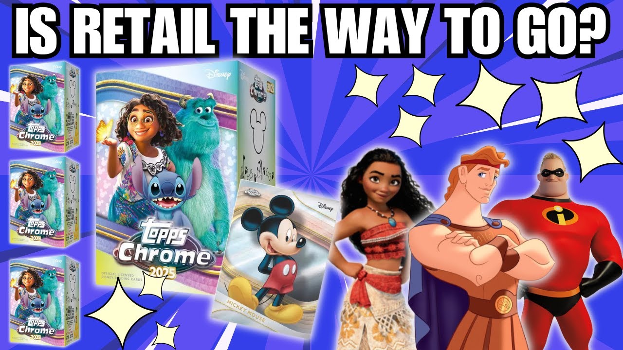 STEEP PRICE FOR RETAIL! 2025 Topps Chrome Disney Value Box! - YouTube