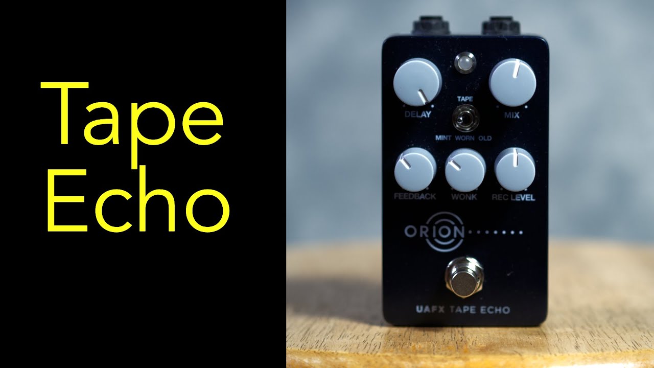 UAFX Orion: The Echoplex You Always Wanted But Couldn't Have - YouTube