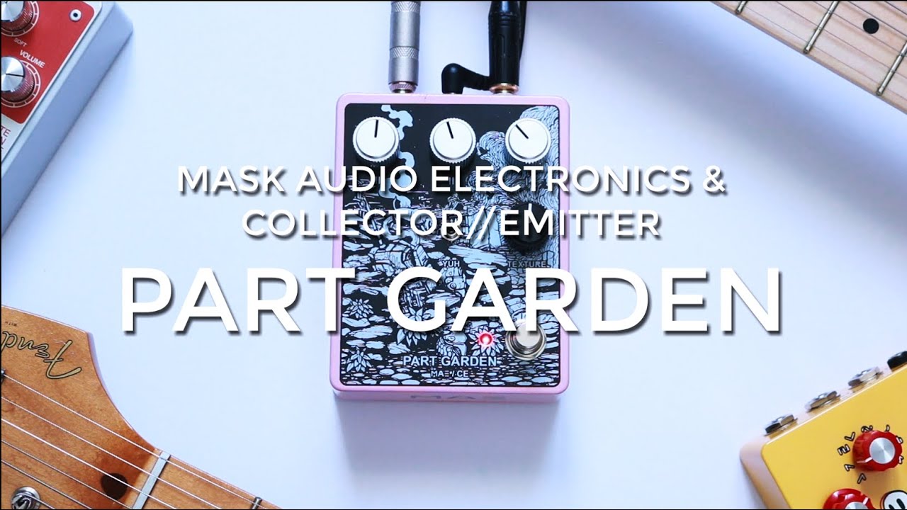Mask Audio Electronics & Collector Emitter Part Garden Fuzz