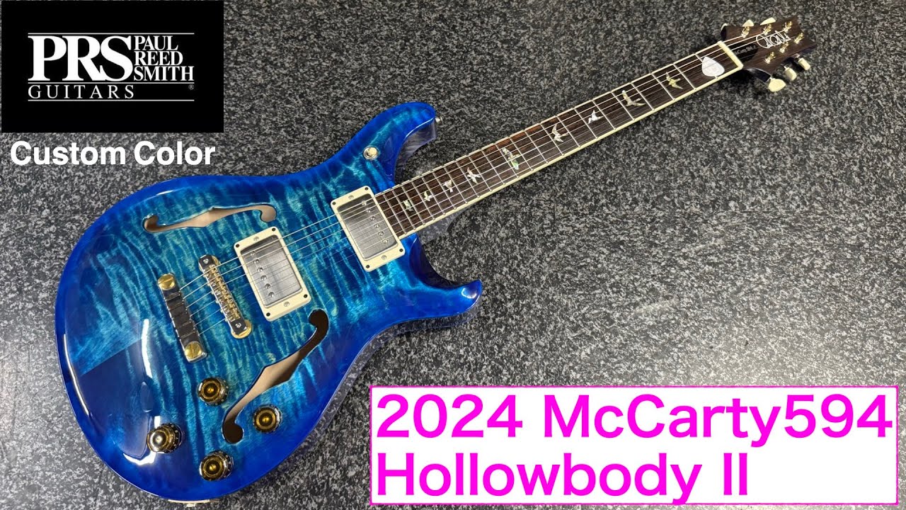 PRS 2024 McCarty594 Hollowbody II - YouTube