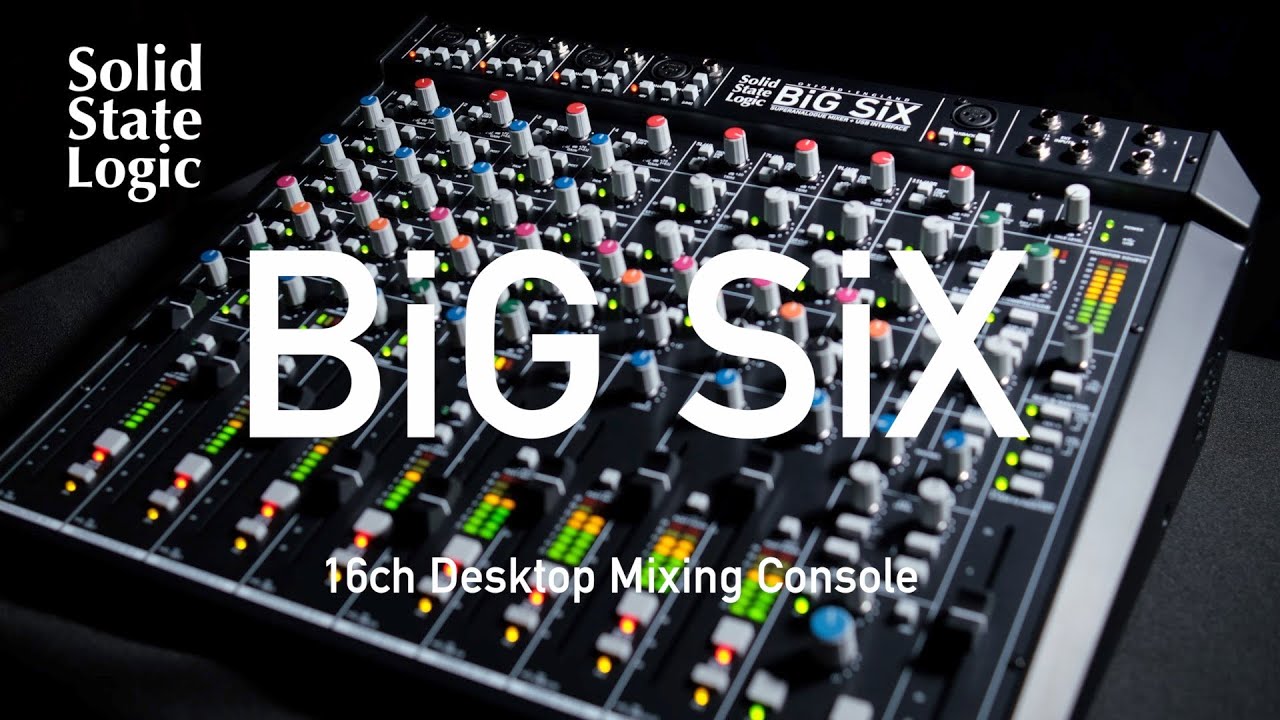 SSL(Solid State Logic) BiG SiX (ミキシングコンソール)(16ch)(USB-C