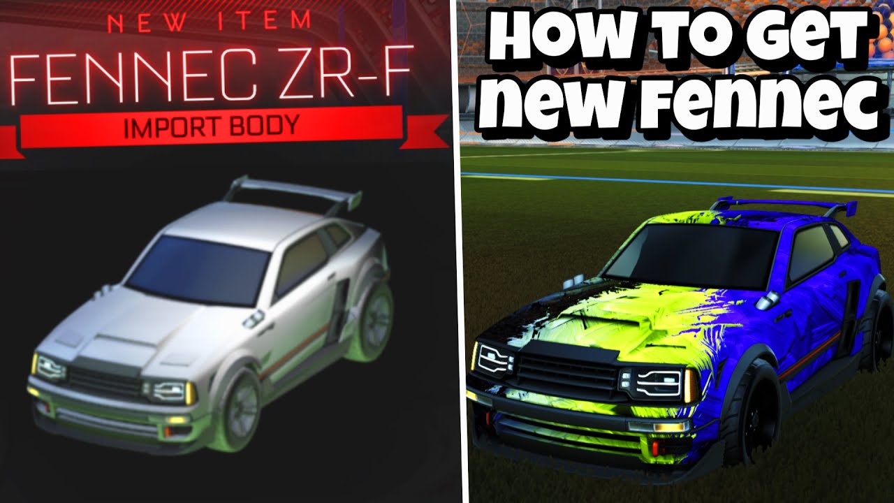 HOW TO GET THE NEW FENNEC IN ROCKET LEAGUE - YouTube