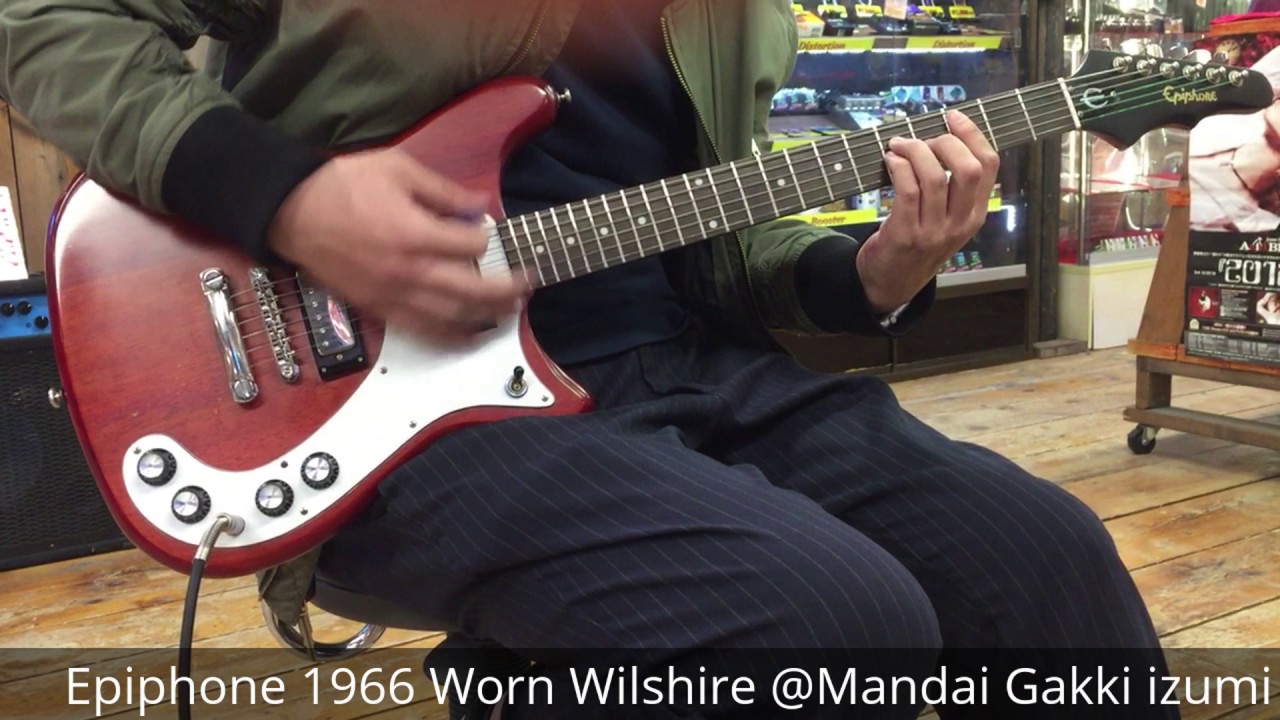 Epiphone '66 Worn Wilshire 試奏動画【販売中】 - YouTube