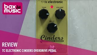 TC Electronic Cinders Overdrive pedal - Review - YouTube
