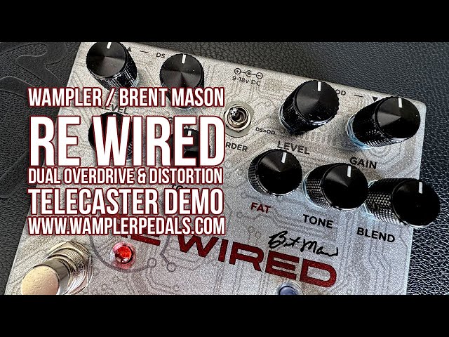 Wampler ReWired - Tele Demo - YouTube