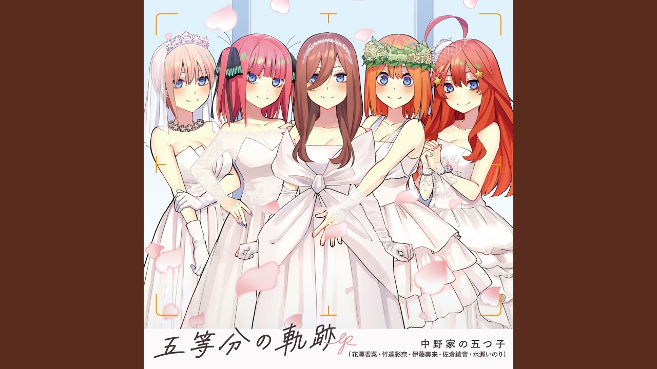 五等分の花嫁～ありがとうの花～ - YouTube