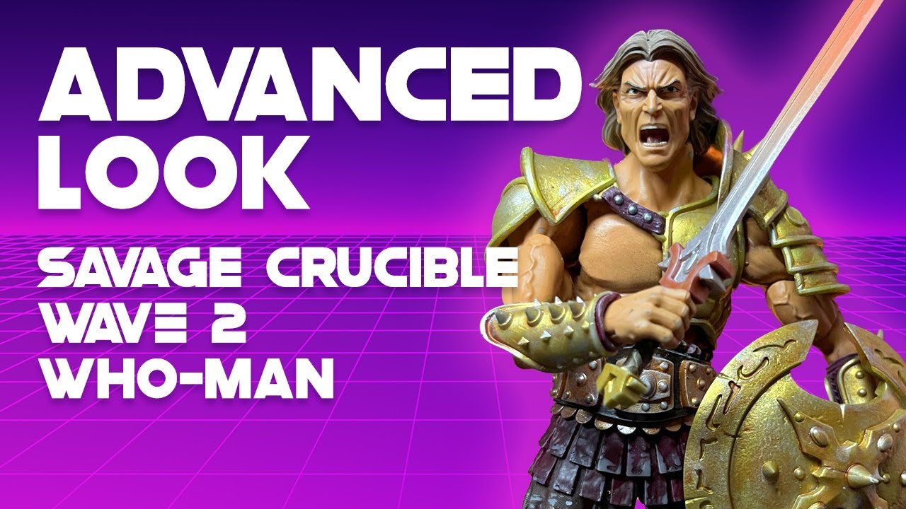 Advance Look - Savage Crucible Wave 2 Who-Man - YouTube
