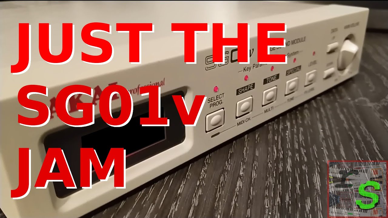 RS006: Just the SG01v Jam - YouTube