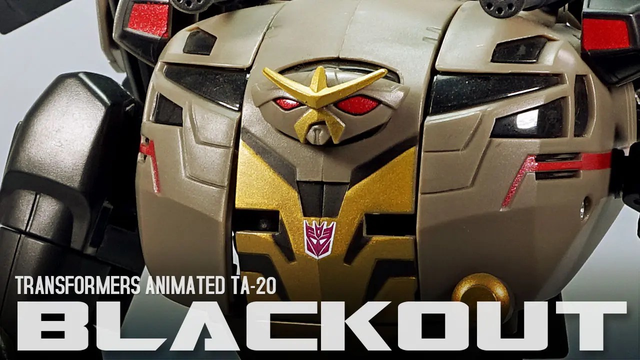 レビュー：TFアニメイテッド TA-20 ブラックアウト | 超偏見超変形