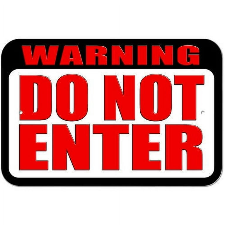 Warning Do Not Enter Sign - Walmart.com