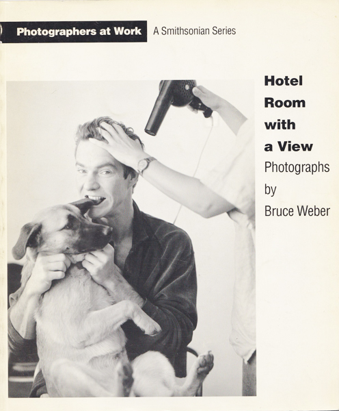 古書古本 dessin:Bruce Weber: Hotel Room with a View（ブルース