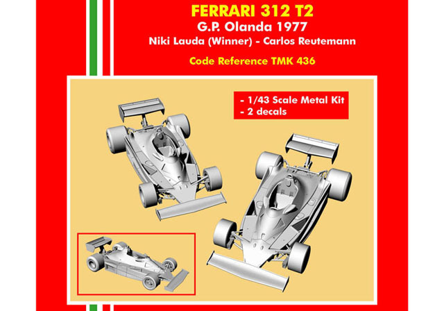 TAMEO kit TMK436 Ferrari 312T2 Olanda GP 1977 N.Lauda / C
