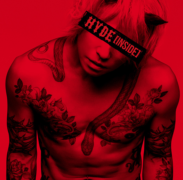 HYDE ニューアルバム『HYDE [INSIDE]』10月16日発売《先着特典：A2