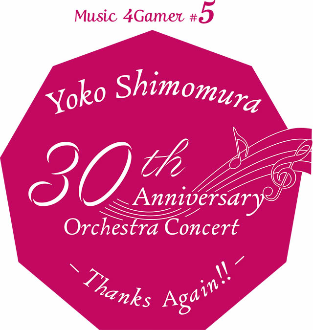 下村陽子 30th Anniversary ORCHESTRA CONCERT -THANKS Again