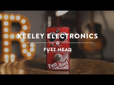 Keeley Fuzz Head | Reverb Canada