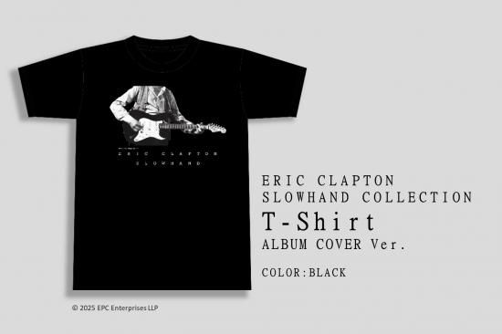 ERIC CLAPTON “SLOWHAND COLLECTION” Tシャツ（アルバム・カヴァーVer