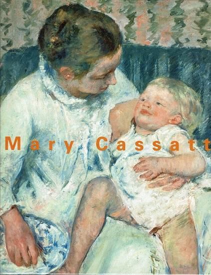 メアリー・カサット展 Mary Cassatt Retrospective 図録 - 古書古本