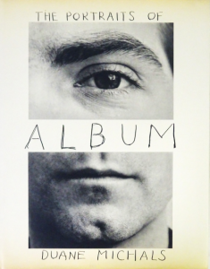 Album: The Portraits of Duane Michals 1958-1988 デュアン