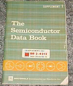 Amazon.com: Semiconductor Data Book 3RD Edition: Motorola