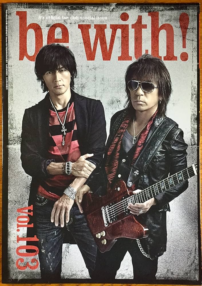 Amazon.co.jp: B'z ビーズ ファンクラブ 会報誌 be with! #103 稲葉