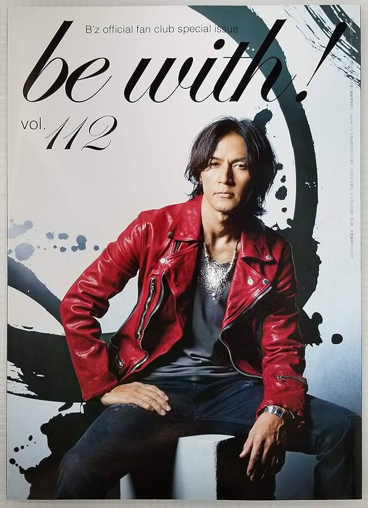Amazon.co.jp: B'z (稲葉浩志/松本孝弘) ファンクラブ 会報 be with