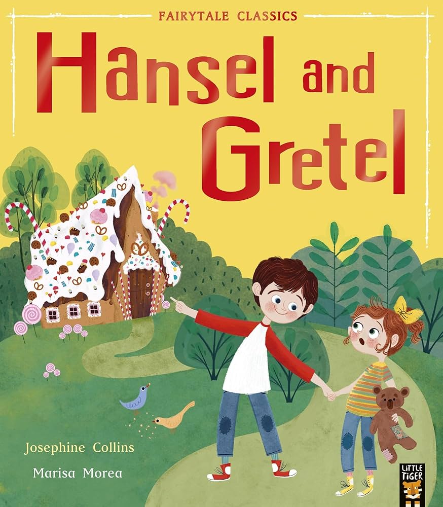 Hansel and Gretel (Fairytale Classics): Collins, Josephine