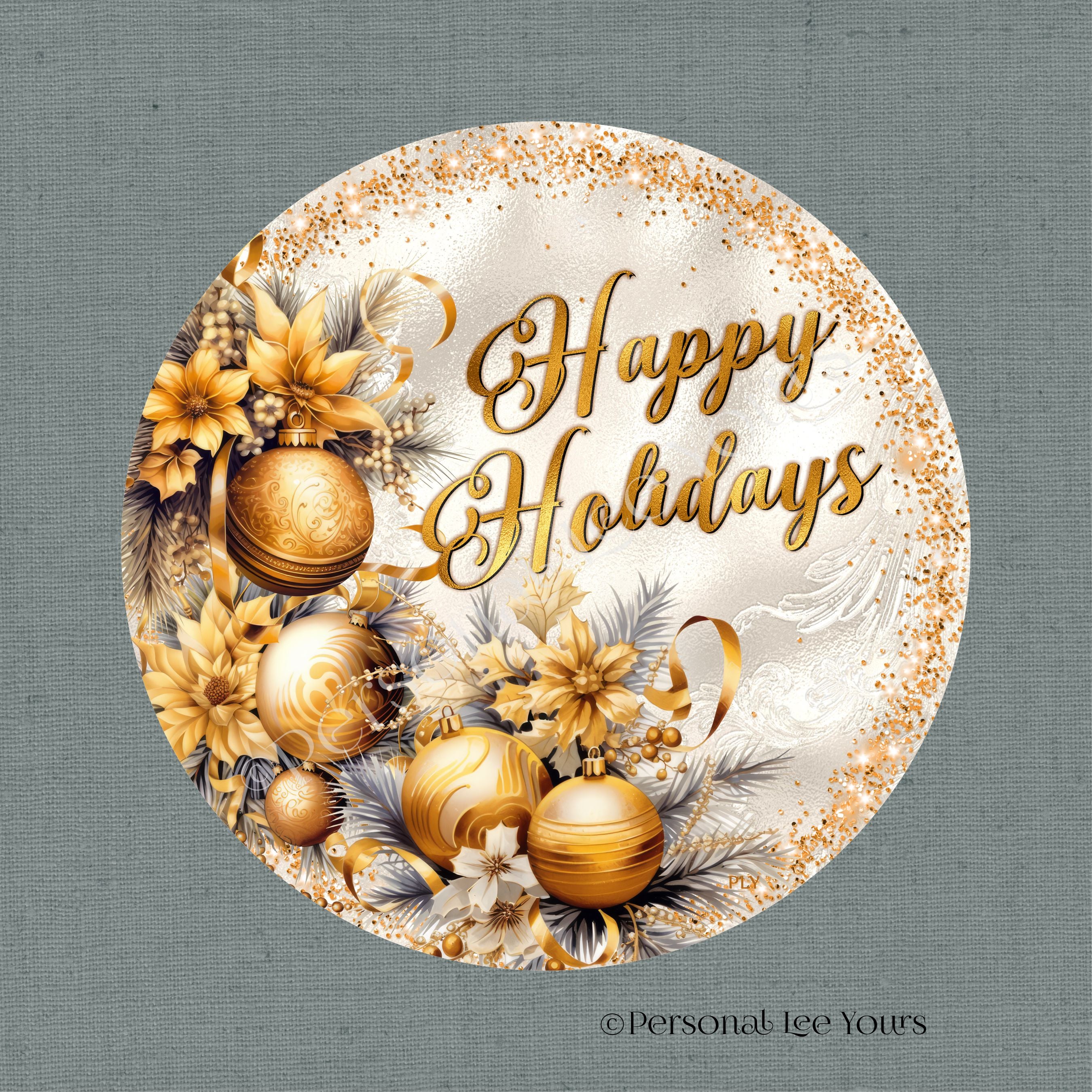 Best Wreath Signs Anywhere by Personal Lee Yours Happy Holidays In