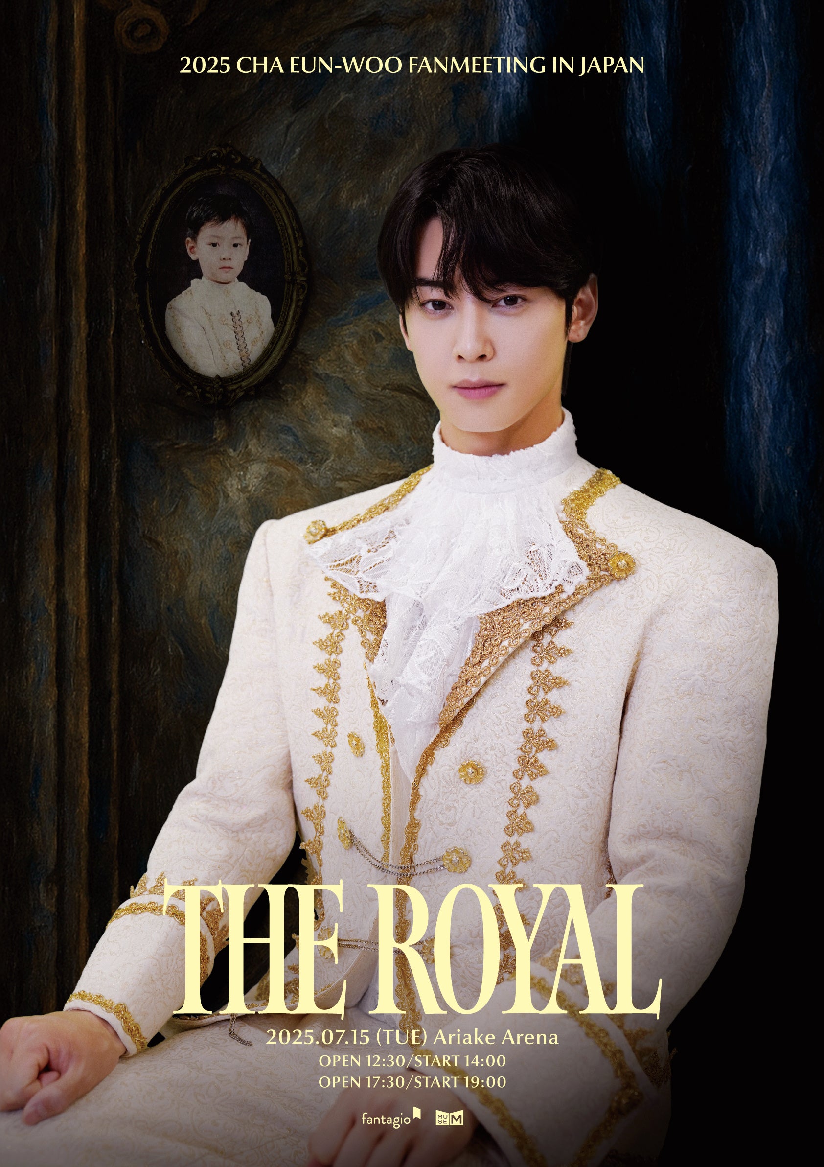 2025 CHA EUN-WOO FANMEETING [THE ROYAL] in Japan日本公演チケット