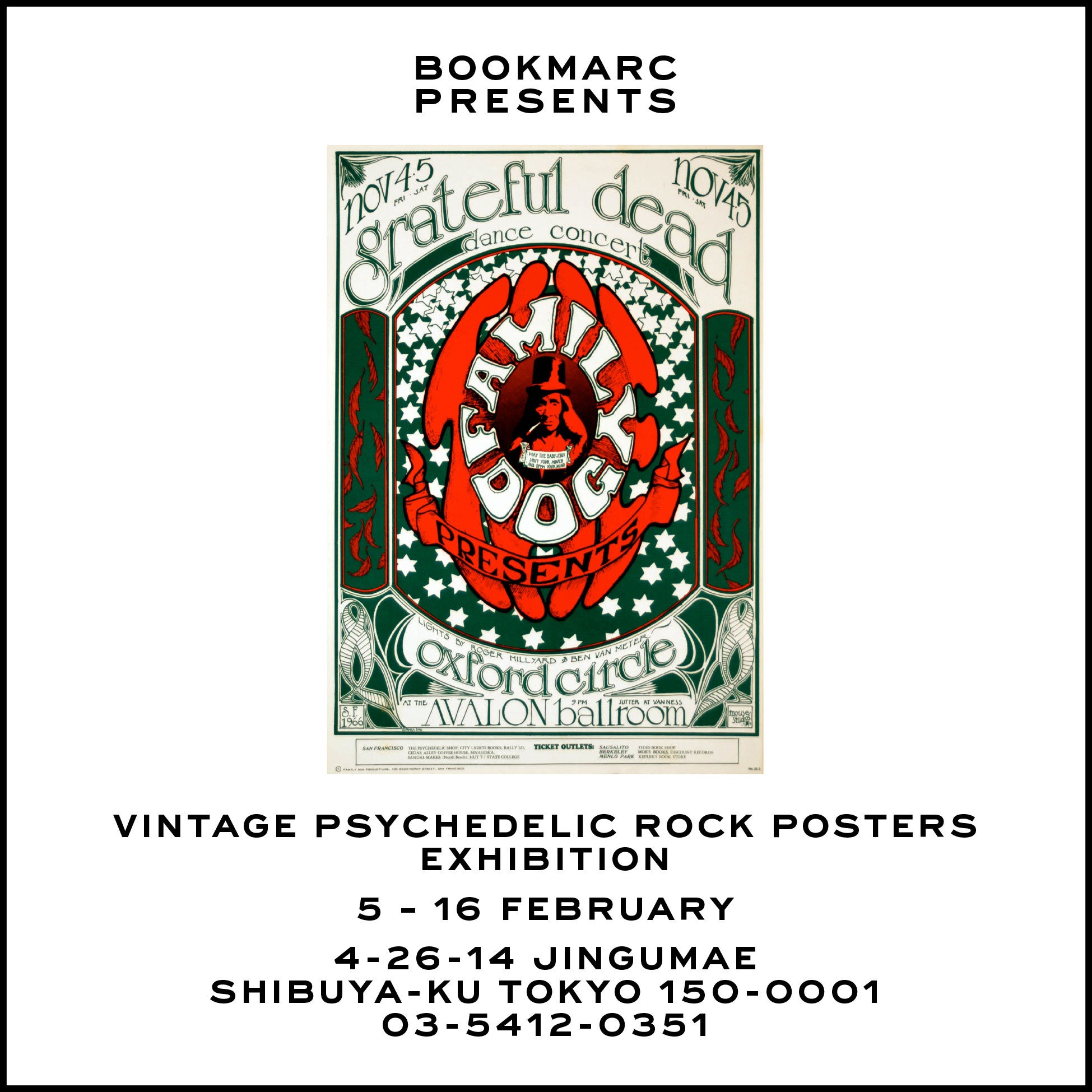 FAMILY DOG」や「Bill Graham」シリーズを中心にした貴重な60's