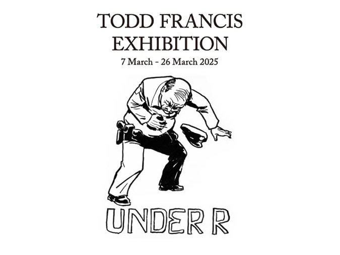 Todd Francis exhibition at UNDER R 2025.3.7(Fri) – 3.26(Wed