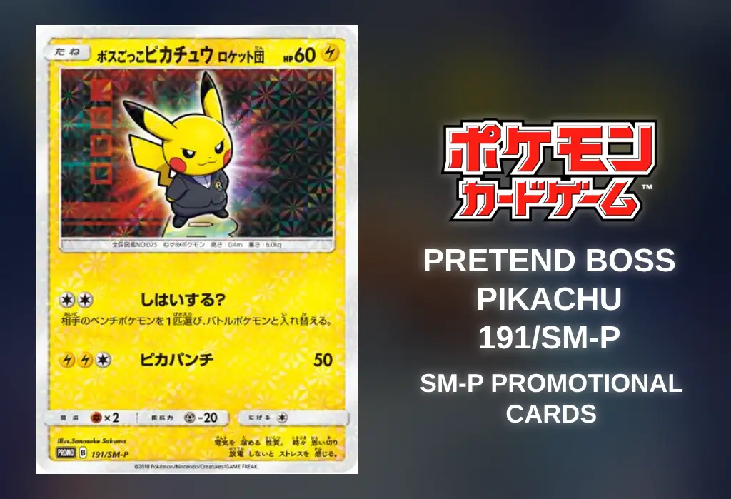 Pokémon TCG] Pretend Boss Pikachu (SM-P Promotional Cards 191/SM-P