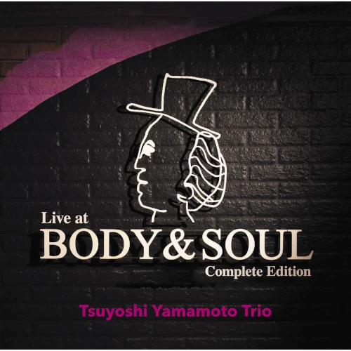 ライヴ・アット・ボディ&ソウル 完全版 (2SACD)/TSUYOSHI YAMAMOTO
