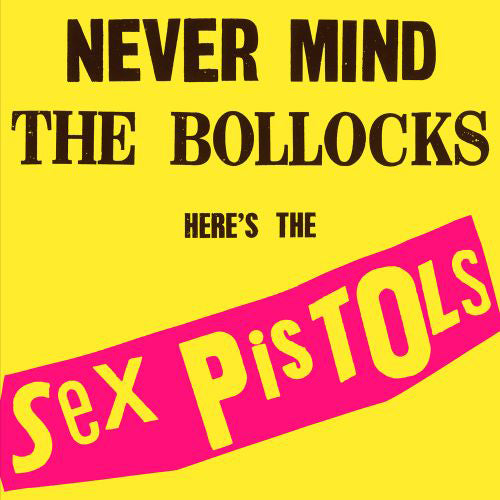 セックス・ピストルズ / Never Mind The Bollocks【輸入盤】【1LP